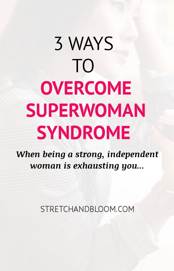 Pinterest banner: overcome Superwoman syndrome