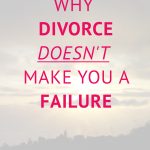 Why divorce doesn't make you a failure (2023)