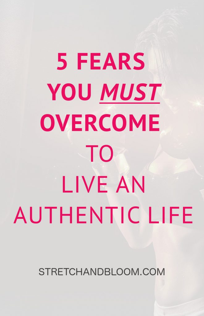 title pin: fears to overcome to live an authentic life