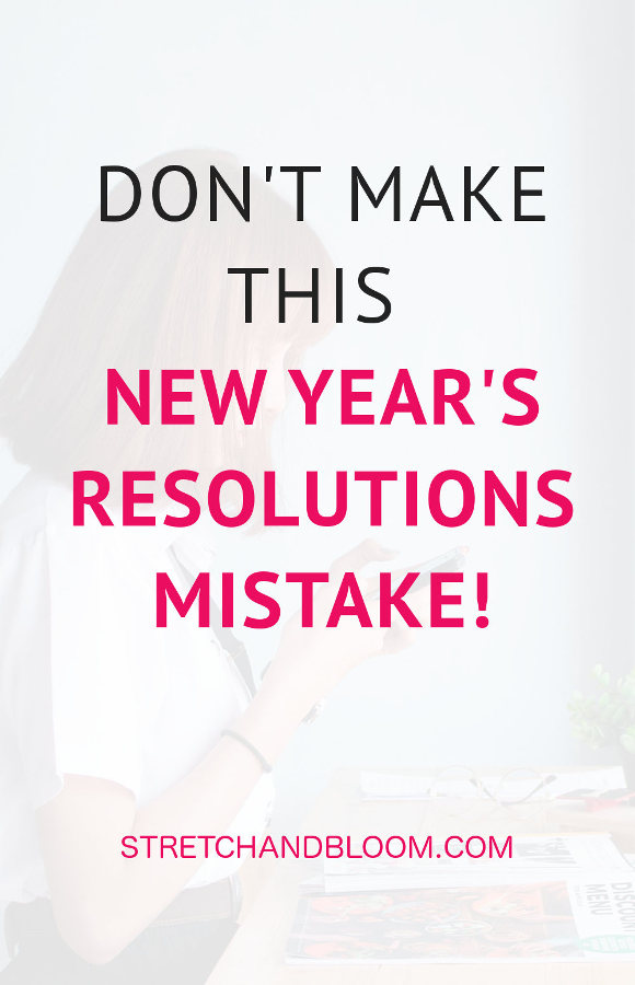 banner pinterest:Stop making this New Year's Resolution Mistake!